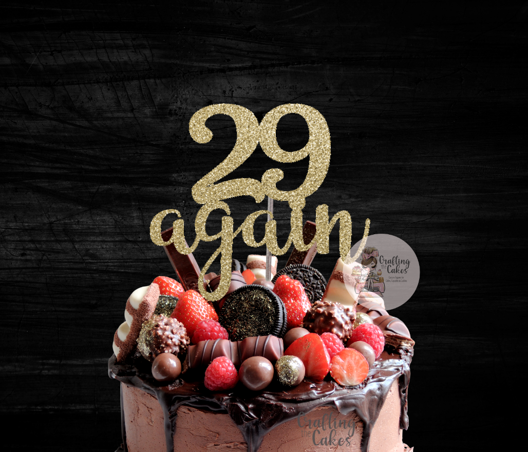 29 Again Cake Topper